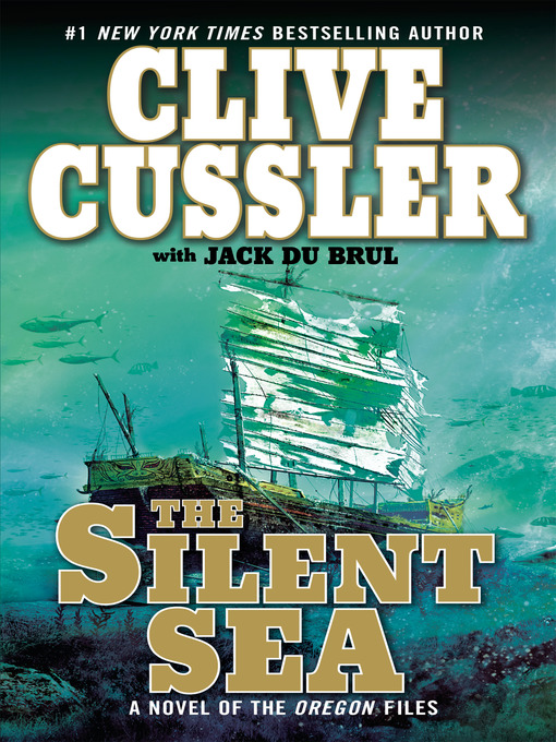 Title details for The Silent Sea by Clive Cussler - Available
